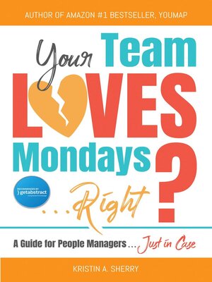 cover image of Your Team Loves Mondays (... Right?)